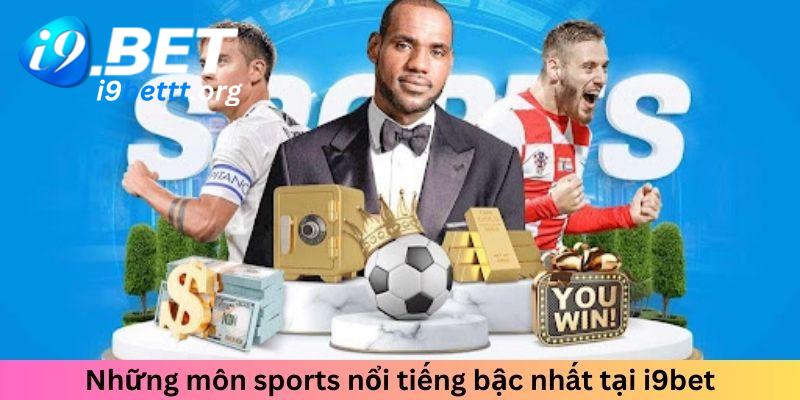 Những môn sports nổi tiếng bậc nhất 